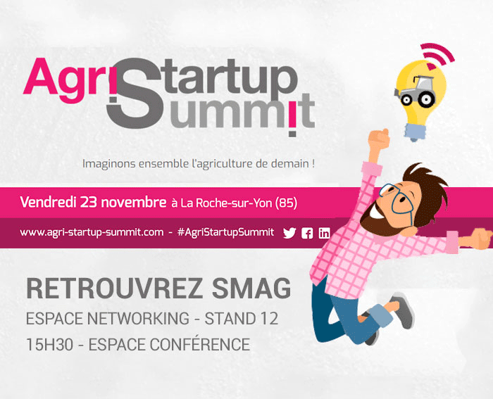 Agri-Startup-Summit, l’évènement des startups agricoles !