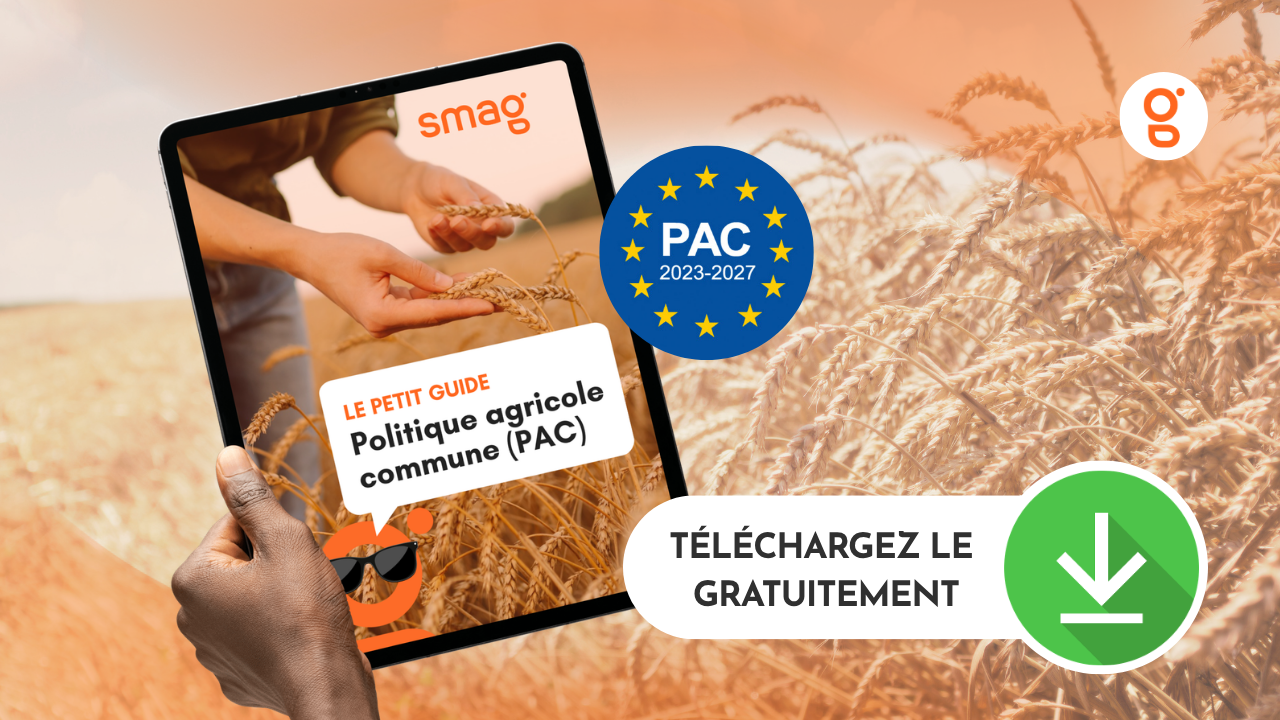 Quelles démarches pour obtenir les aides PAC ?